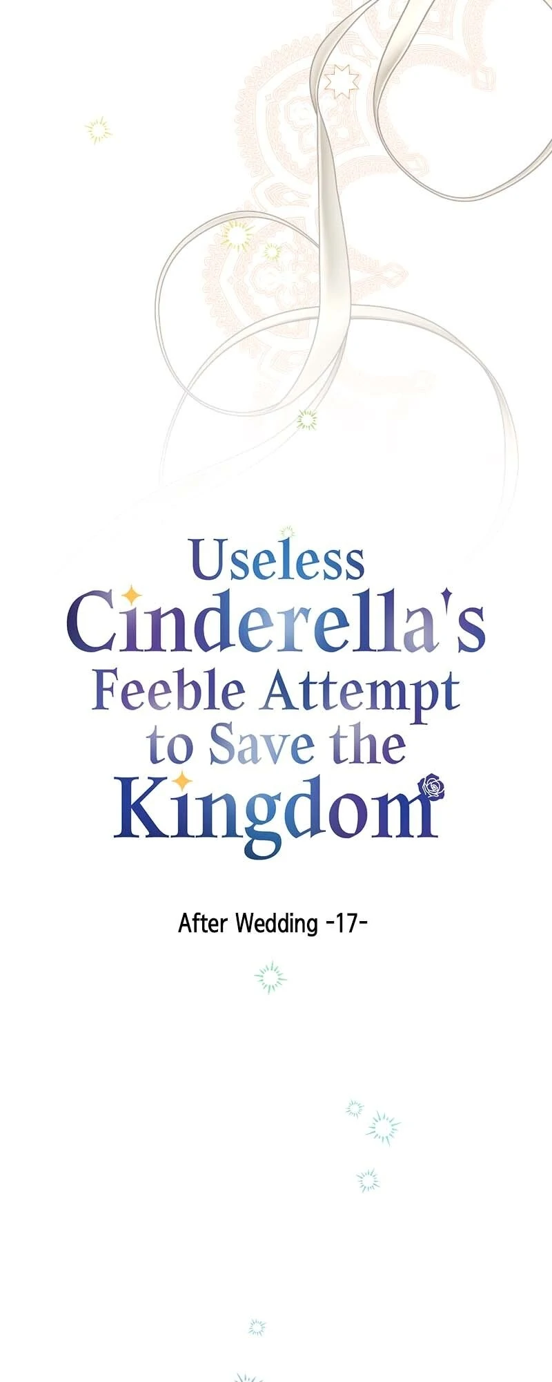 Useless Cinderella’s Feeble Attempt to Save the Kingdom Chapter 67 7