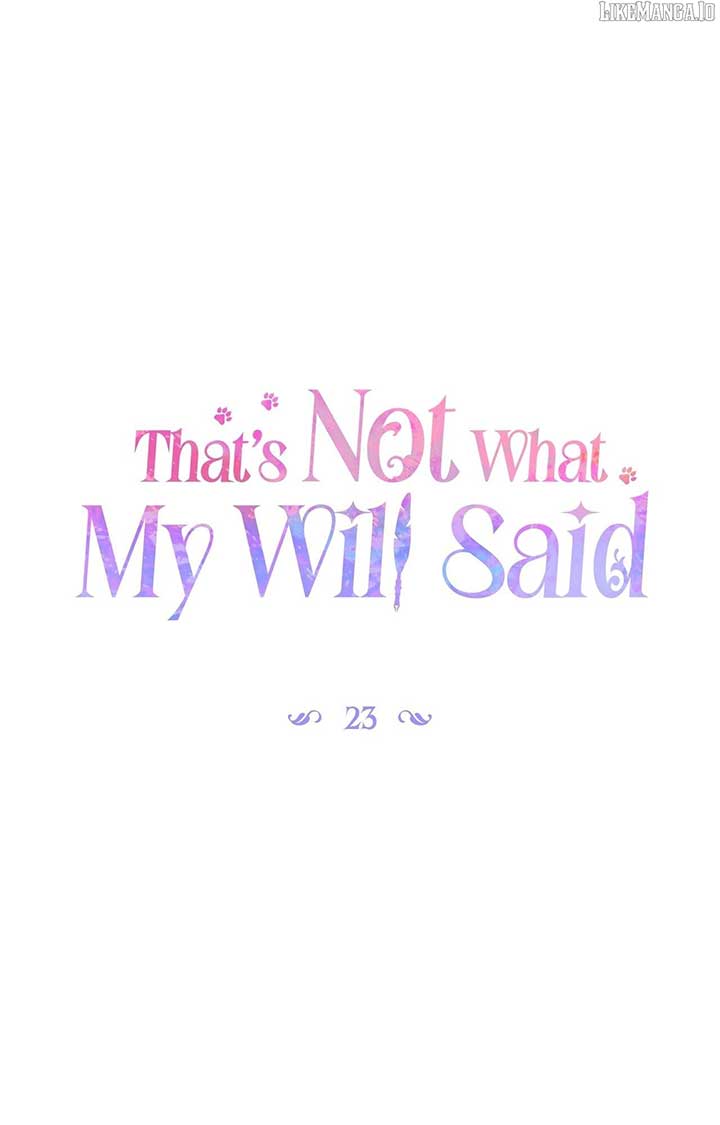 That’s Not What My Will Said Chapter 23 16