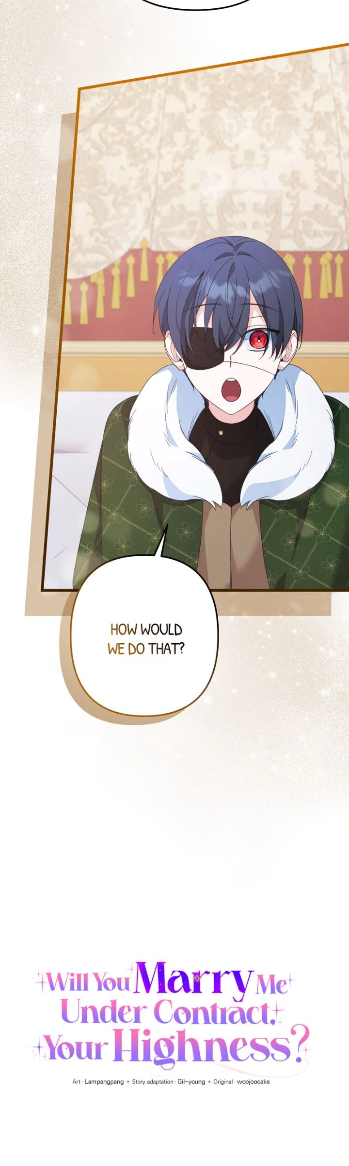 Will You Marry Me Under Contract, Your Highness? Chapter 51 17