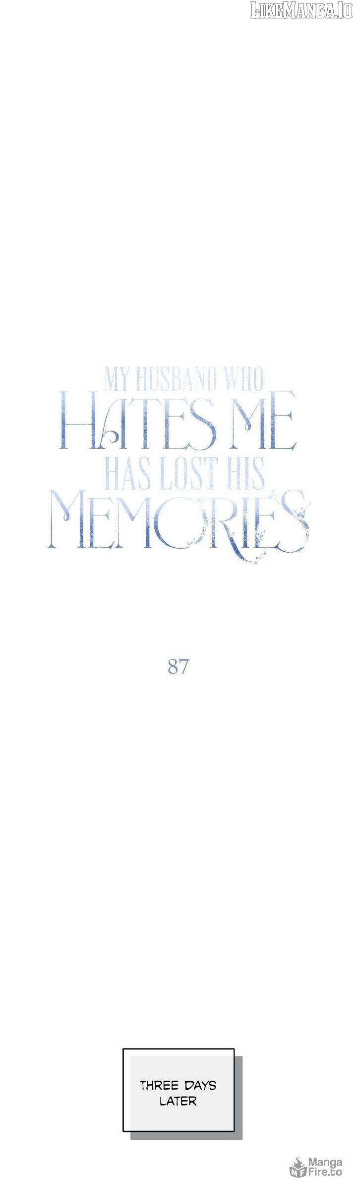 My Husband Who Hates Me Has Lost His Memories Chapter 87 33