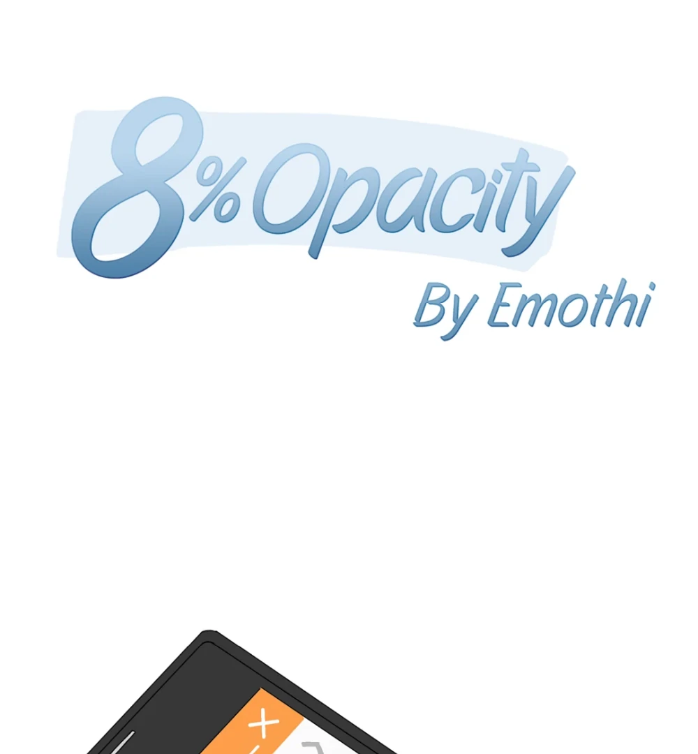 8% Opacity Chapter 19 20
