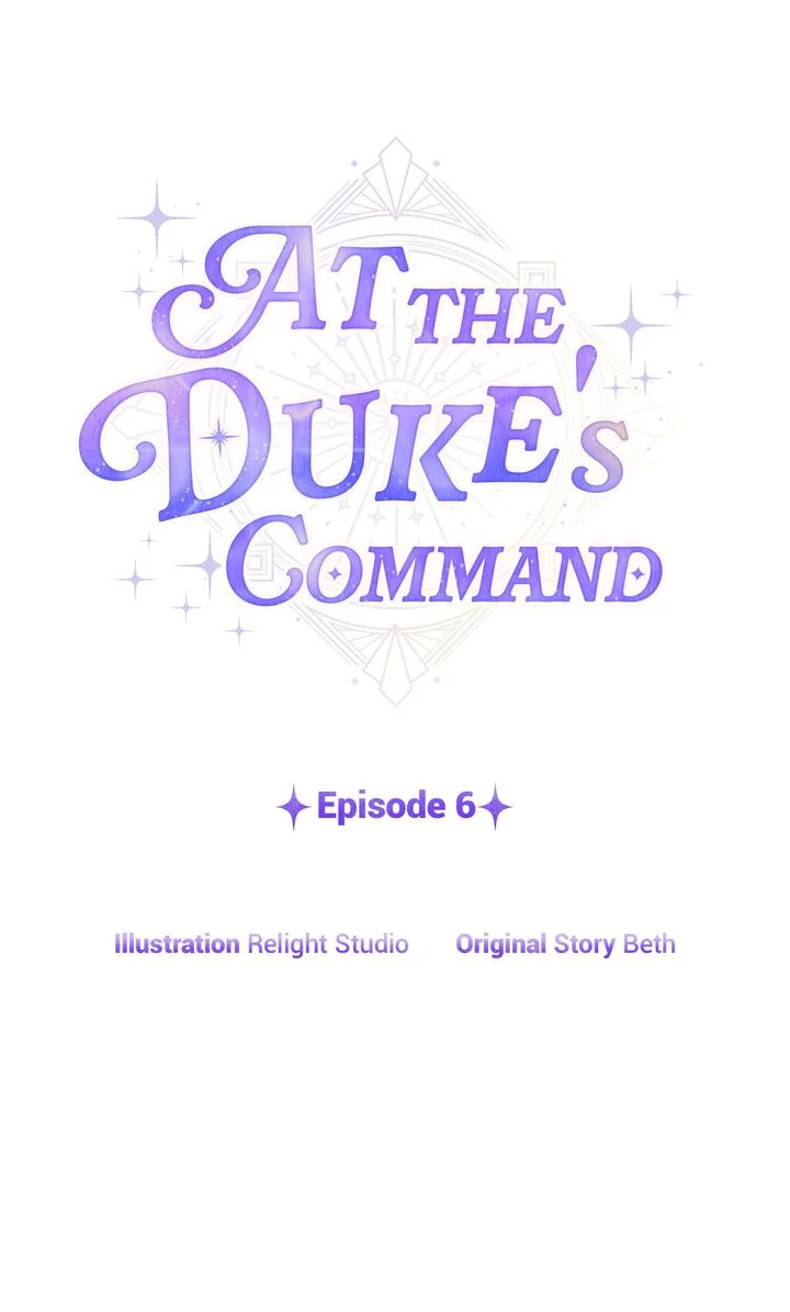 At the Duke’s Command Chapter 6 1