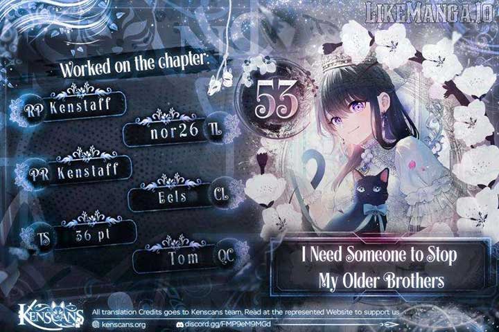 I Need Someone to Stop My Older Brothers Chapter 53 1
