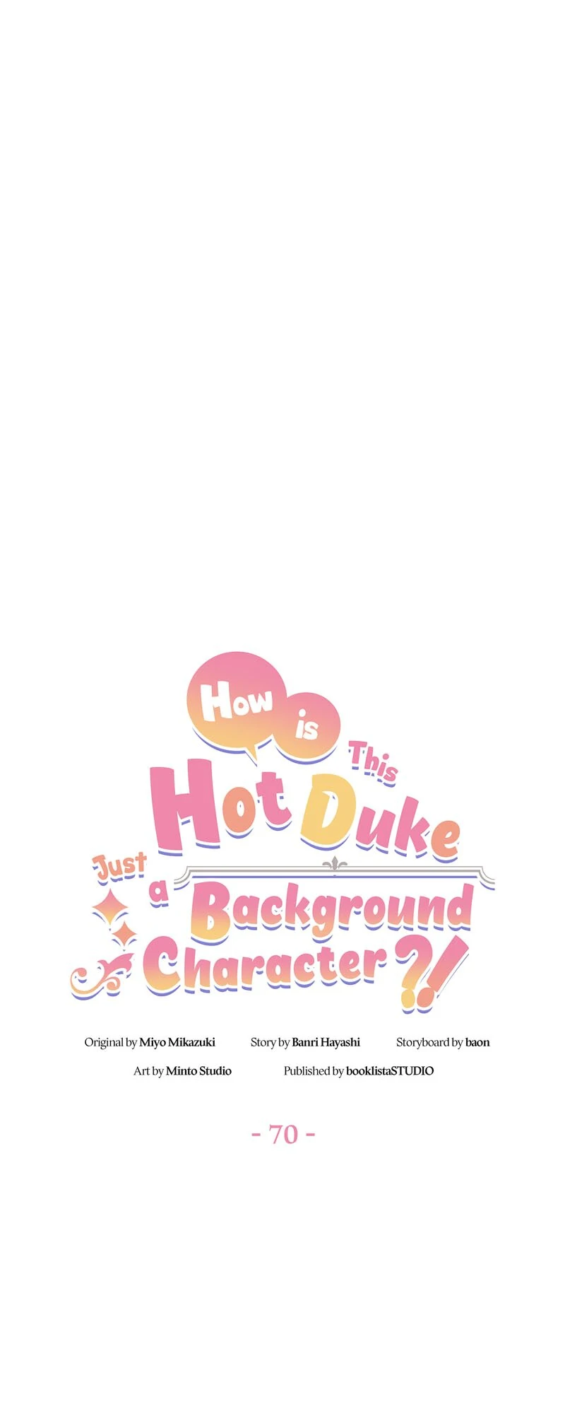 Even though I become a side character, I’m being adored by an overprotective duke Chapter 70 17