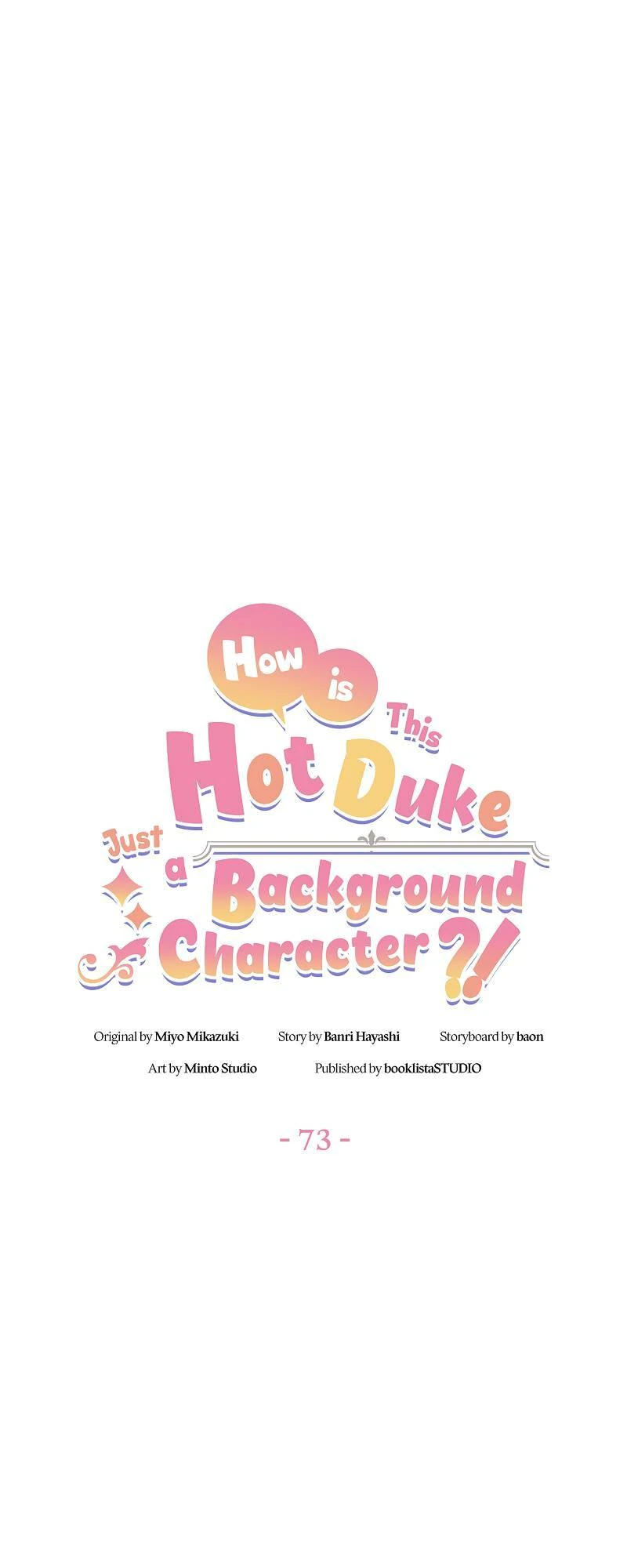 Even though I become a side character, I’m being adored by an overprotective duke Chapter 73 11