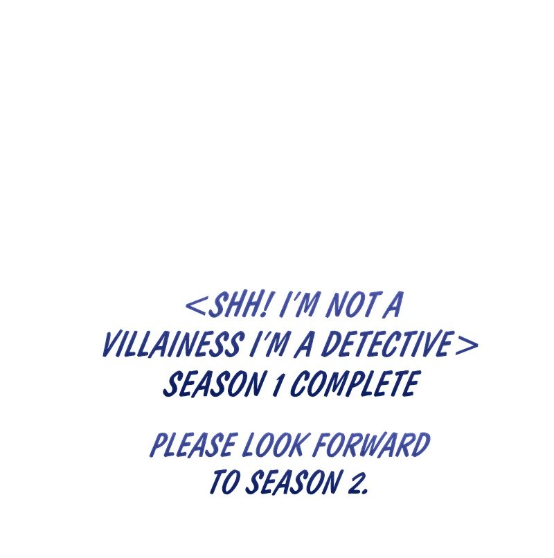 Shh! I’m Not a Villainess, I’m a Detective! Chapter 40 142