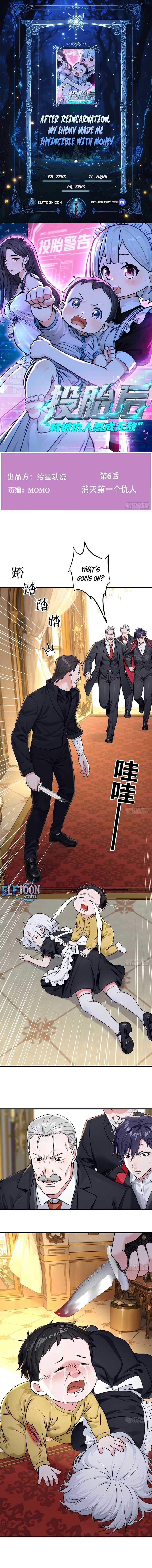 After Reincarnation, My Enemy Made Me Invincible with Money Chapter 6 1