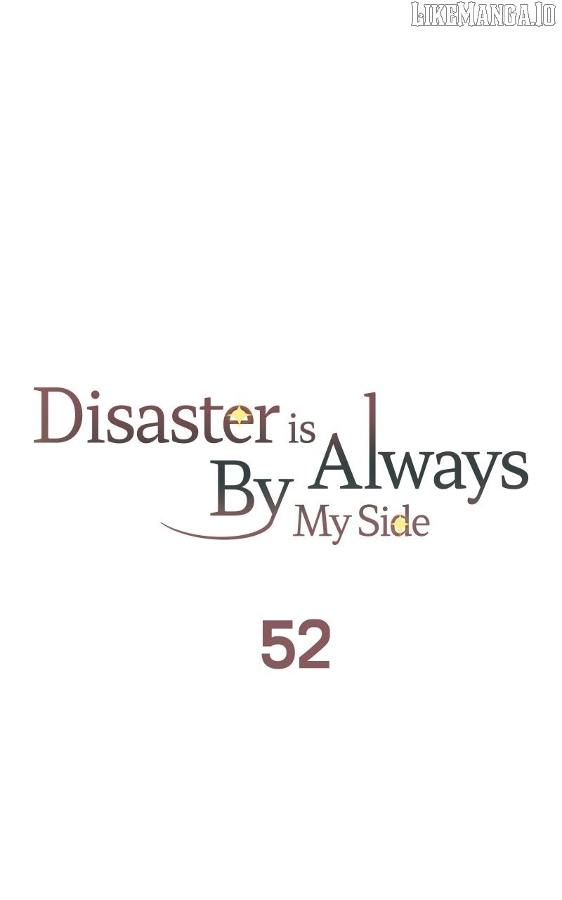 Disaster Is Always Nearby Chapter 52 33