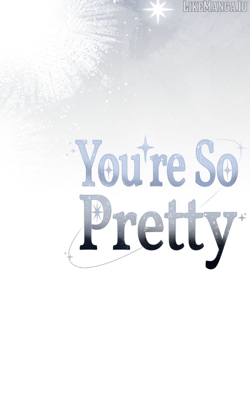 You are pretty Chapter 18 107