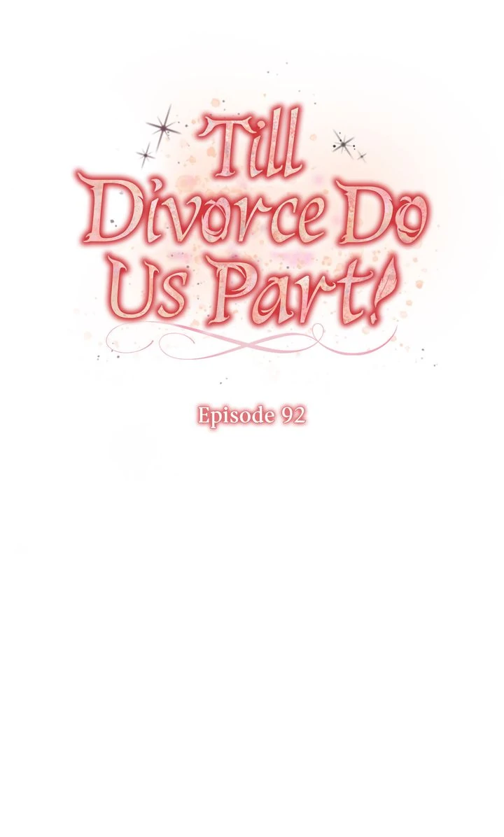 Till Divorce Do Us Part! Chapter 92 32