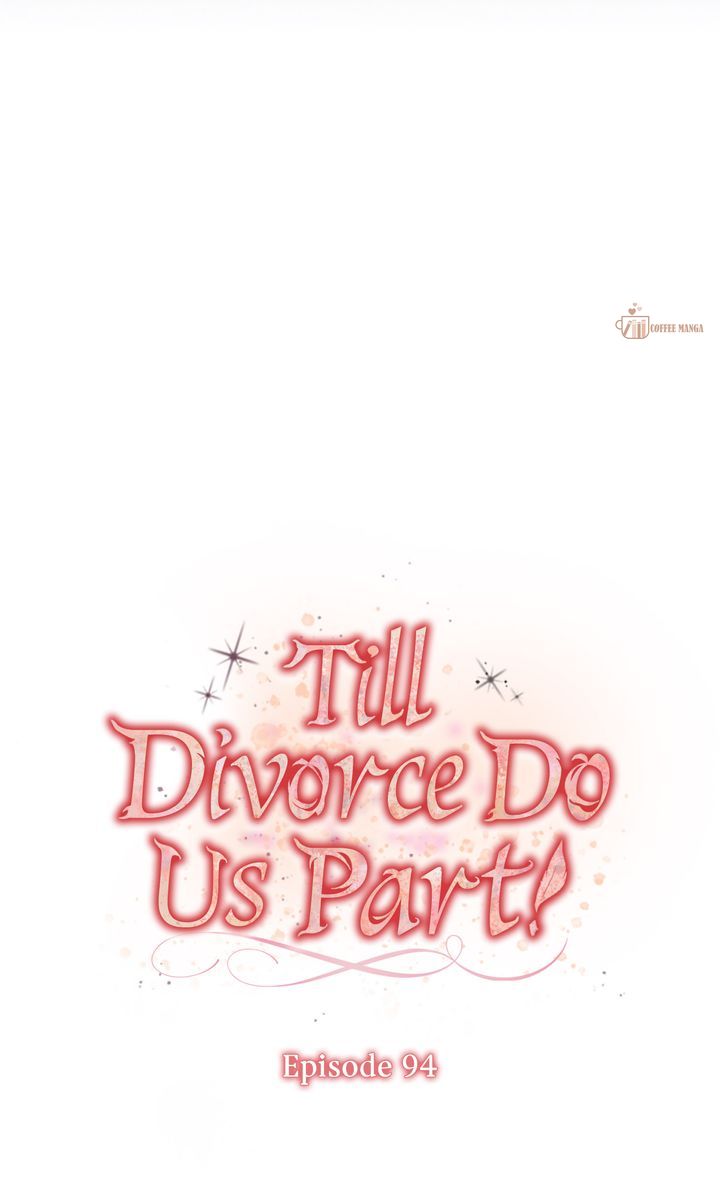 Till Divorce Do Us Part! Chapter 94 23