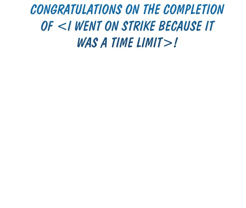 I Went On Strike Because It Was A Time Limit Chapter 119 107